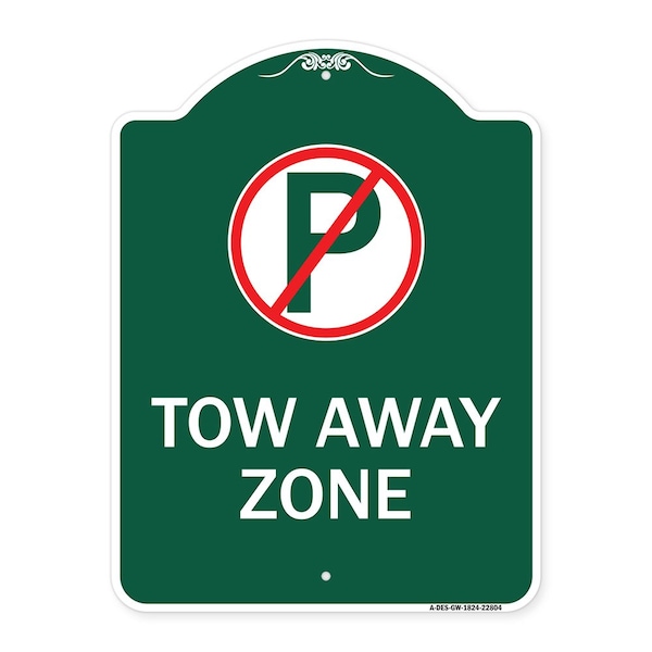 Tow Away Zone No Parking Symbol, Green & White Aluminum Architectural Sign, 18" x 24", GW-1824-22804